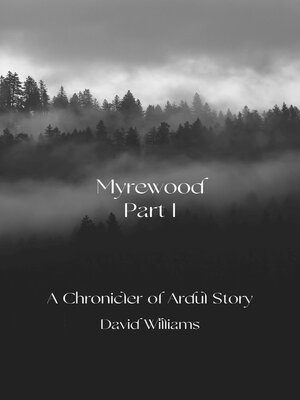 cover image of Myrewood